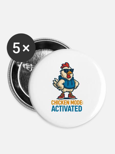 Hühnermodus Aktiviert - Buttons groß 56 mm (5er Pack) - Weiß