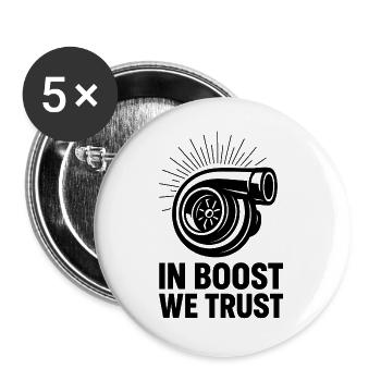 In Boost We Trust Turbo - Buttons groß 56 mm (5er Pack) - Weiß - Vorne
