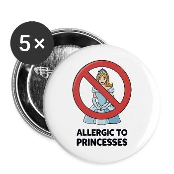 Allergique aux princesses - Attitude drôle et effrontée - Lot de 5 grands badges (56 mm) - blanc - Devant