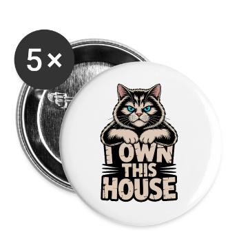 Ich besitze diese Hauskatze - Buttons groß 56 mm (5er Pack) - Weiß - Vorne