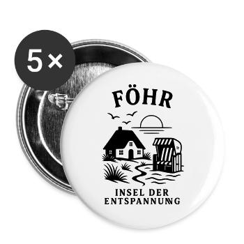 Föhr Insel der Entspannung Nordsee - Buttons groß 56 mm (5er Pack) - Weiß - Vorne