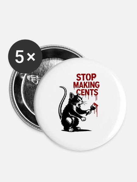Stop Making Cents Katzengraffiti - Buttons groß 56 mm (5er Pack) - Weiß