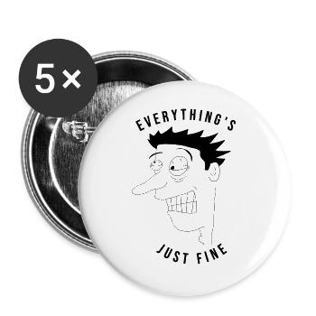 Tout va très bien mec - ironique - Lot de 5 grands badges (56 mm) - blanc - Devant
