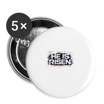 He is Risen - Buttons groß 56 mm (5er Pack) - Weiß - Vorne