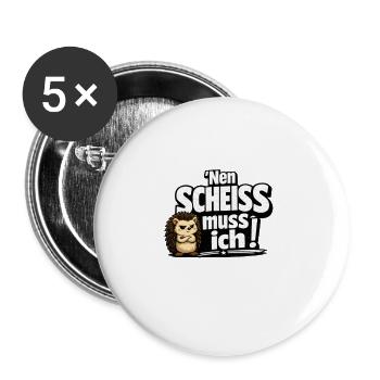 Nen Scheiss Muss Ich Igel - Buttons groß 56 mm (5er Pack) - Weiß - Vorne