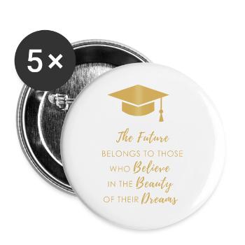The future belongs to the dreamers - Buttons large 2.2''/56 mm (5-pack) - white - Front