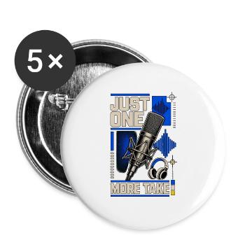 JUST ONE MORE TAKE - Lot de 5 grands badges (56 mm) - blanc - Devant