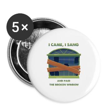 Ich kam, ich sang: zerbrochenes Fenster - Buttons groß 56 mm (5er Pack) - Weiß - Vorne