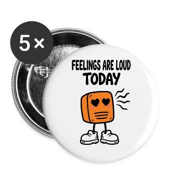 Heute sind alle zu laut - Buttons groß 56 mm (5er Pack) - Weiß - Vorne