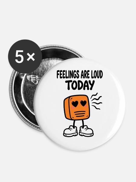 Heute sind alle zu laut - Buttons groß 56 mm (5er Pack) - Weiß
