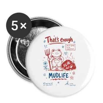 Urban Gardening Thats Enough Mudlife - Buttons large 2.2''/56 mm (5-pack) - white - Front
