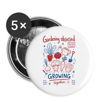 Urban Gardening Gardening Obsessed Growing - Buttons large 2.2''/56 mm (5-pack) - white - Front