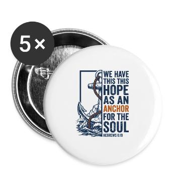 Hope as an anchor for the soul - Buttons large 2.2''/56 mm (5-pack) - white - Front