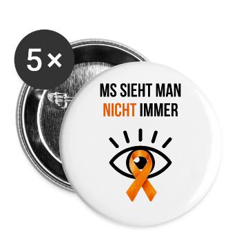 MS sieht man nicht immer – Multiple Sklerose - Buttons groß 56 mm (5er Pack) - Weiß - Vorne
