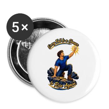 Every Fall Is a Chance to Rise Again - Buttons groß 56 mm (5er Pack) - Weiß - Vorne