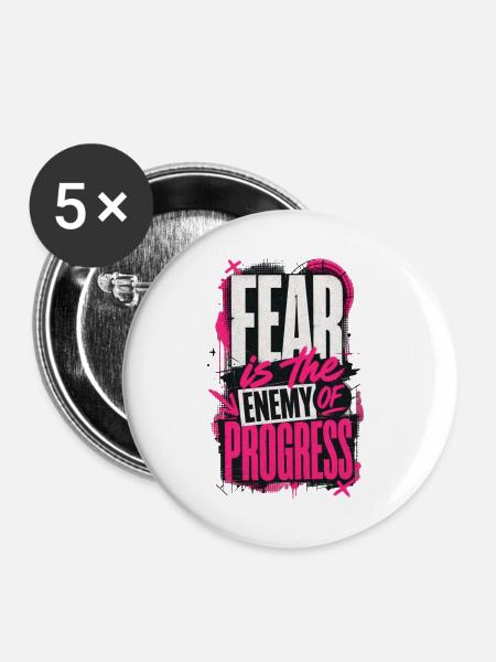 Fear is the Enemy of Progress - Buttons groß 56 mm (5er Pack) - Weiß