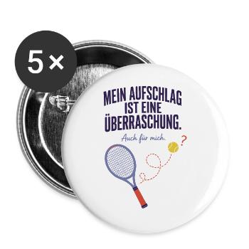 Aufschlag Überraschung Auch für mich Tennis - Buttons groß 56 mm (5er Pack) - Weiß - Vorne