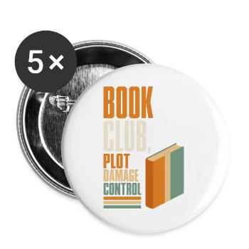 Buchclub – Plot Damage Control - Buttons groß 56 mm (5er Pack) - Weiß - Vorne