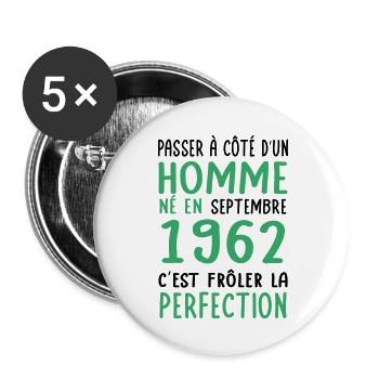 Anniversaire 60 ans - Né en Septembre 1962 - Lot de 5 grands badges (56 mm) - blanc - Devant