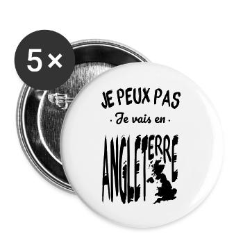 Je peux pas je vais en Angleterre - Lot de 5 grands badges (56 mm) - blanc - Devant