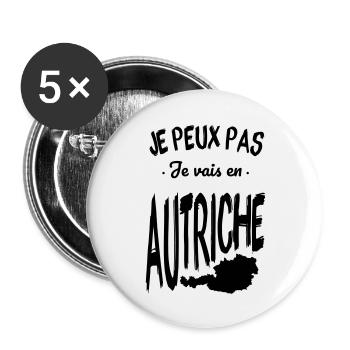 Je peux pas je vais en Autriche - Lot de 5 grands badges (56 mm) - blanc - Devant