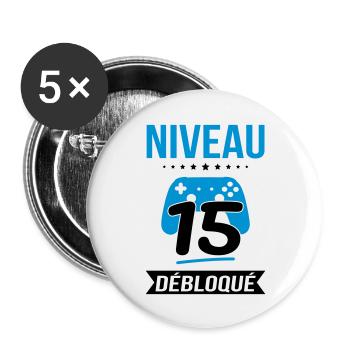 Anniversaire 15 ans - Niveau 15 débloqué - Gamer - Lot de 5 grands badges (56 mm) - blanc - Devant