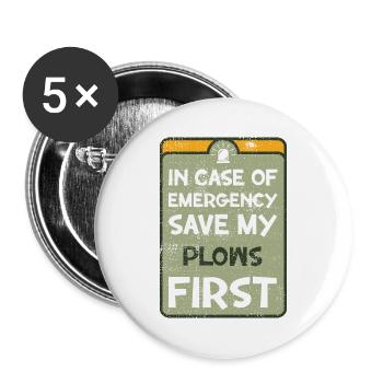 In case of emergency save my plows first. - Buttons large 2.2''/56 mm (5-pack) - white - Front