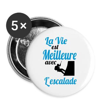 La vie est meilleure avec l'escalade - Cadeau - Lot de 5 grands badges (56 mm) - blanc - Devant