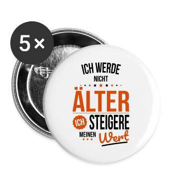 I'm not getting older, I'm increasing my value - Buttons large 2.2''/56 mm (5-pack) - white - Front