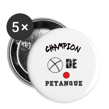 Champion de pétanque t-shirt cadeau humour - Lot de 5 grands badges (56 mm) - blanc - Devant