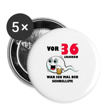 36. Geburtstag lustig 36.Ehrentag 36. Jubiläum - Buttons groß 56 mm (5er Pack) - Weiß - Vorne
