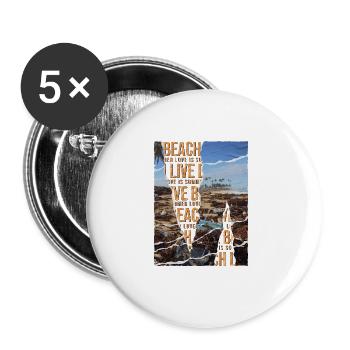 Sarcastic summer design garbage on the beach - Buttons large 2.2''/56 mm (5-pack) - white - Front