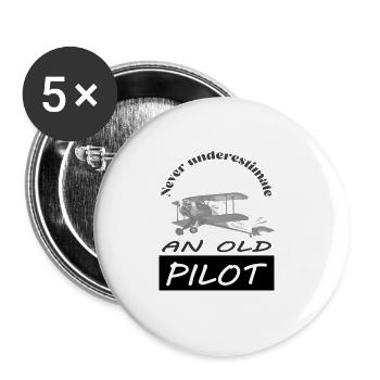 Ich bin alter Pilot Flugzeug Spruch Geschenkidee - Buttons groß 56 mm (5er Pack) - Weiß - Vorne