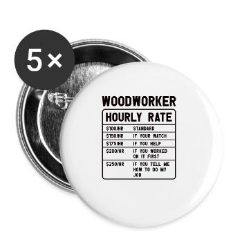 Holz Kettensäge Holzfäller Holzarbeiter Klettern - Buttons groß 56 mm (5er Pack) - Weiß - Vorne