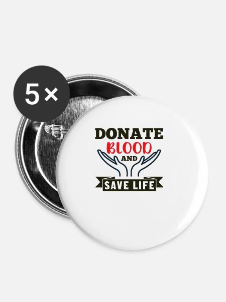 Blutspende Blutspenden Blutspender - Buttons groß 56 mm (5er Pack) - Weiß