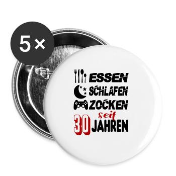Geburtstag 30 Zocken Spielen Gaming Schlafen - Buttons groß 56 mm (5er Pack) - Weiß - Vorne