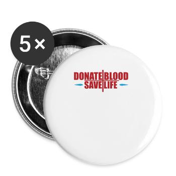 Blood donation Blood donations Blood donors - Buttons large 2.2''/56 mm (5-pack) - white - Front