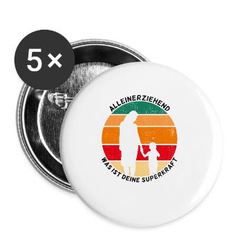 Single Mom Alleinerziehend Was Deine Superkraft - Buttons groß 56 mm (5er Pack) - Weiß - Vorne