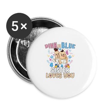 Pink or Blue Sister Loves You Best Sist Ever Big - Buttons large 2.2''/56 mm (5-pack) - white - Front