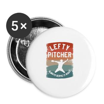 Lefty Pitcher Always Serve It Right Baseball - Buttons large 2.2''/56 mm (5-pack) - white - Front