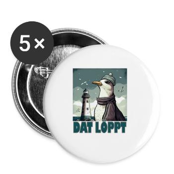 Dat Löppt Möwe Leuchtturm Meer Plattdeutsch Norden - Buttons groß 56 mm (5er Pack) - Weiß - Vorne