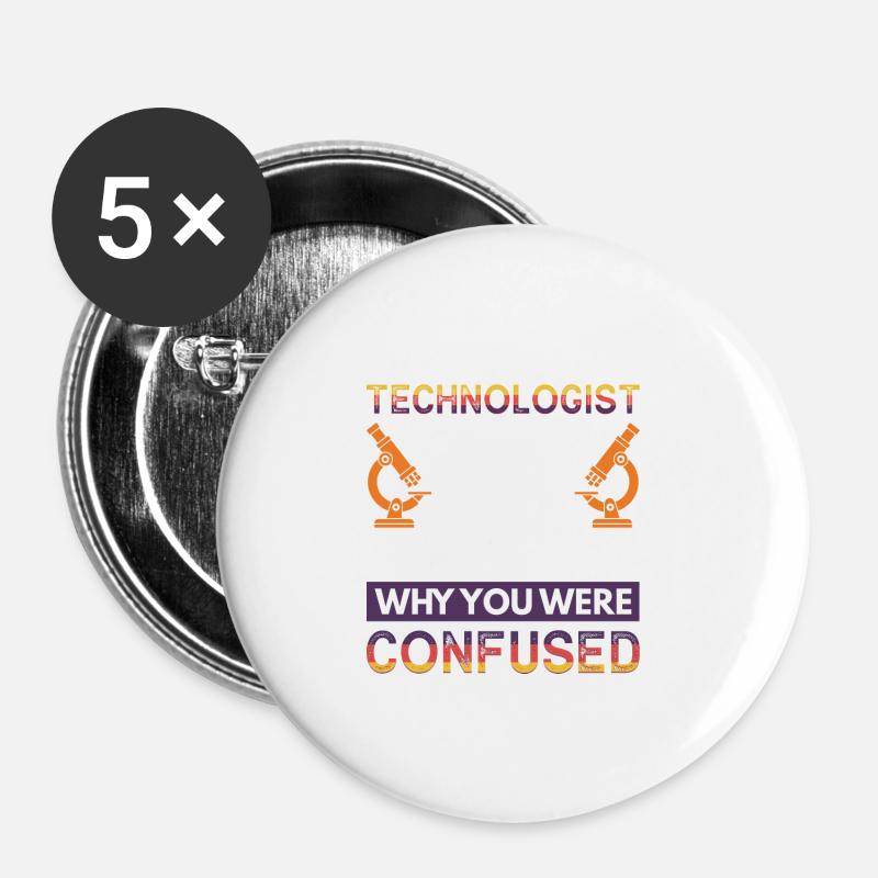 I´m a Histology Technologist not a god - But i - Buttons large 2.2''/56 mm (5-pack) - white