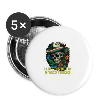 I Like Big Butts And Taco Trucks Taco Eater - Buttons groß 56 mm (5er Pack) - Weiß - Vorne