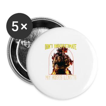 Don't Underestimate My Hoses Length Firefighter - Buttons large 2.2''/56 mm (5-pack) - white - Front