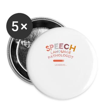 Speech Language Pathologist Loading SLPA - Buttons large 2.2''/56 mm (5-pack) - white - Front