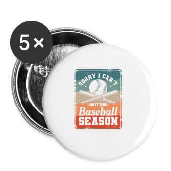 Sorry I Can't It's Baseball Season Baseballer - Buttons large 2.2''/56 mm (5-pack) - white - Front