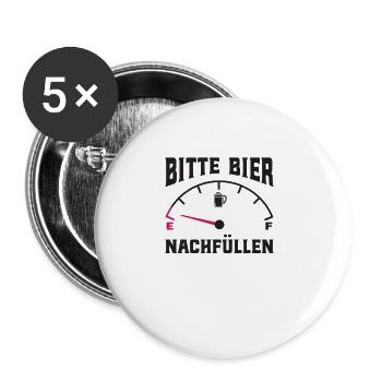 Bitte Bier Nachfüllen - Bier - Buttons groß 56 mm (5er Pack) - Weiß - Vorne
