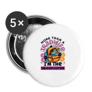 Classic Homeschool Mom Tradwife Homeschooling - Buttons large 2.2''/56 mm (5-pack) - white - Front