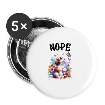 Dog Funny Saying Nope for Dog Lovers - Buttons large 2.2''/56 mm (5-pack) - white - Front