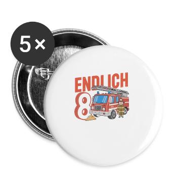 Endlich 8 Jetzt Fahre Ich Feuerwehr - Buttons groß 56 mm (5er Pack) - Weiß - Vorne